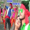 About Doore Door Se Song